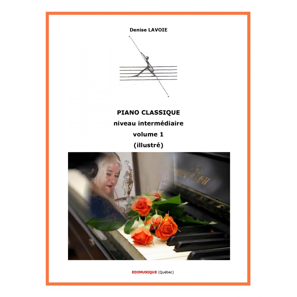 Piano classique intermédiaire vol.1 (Illustré)